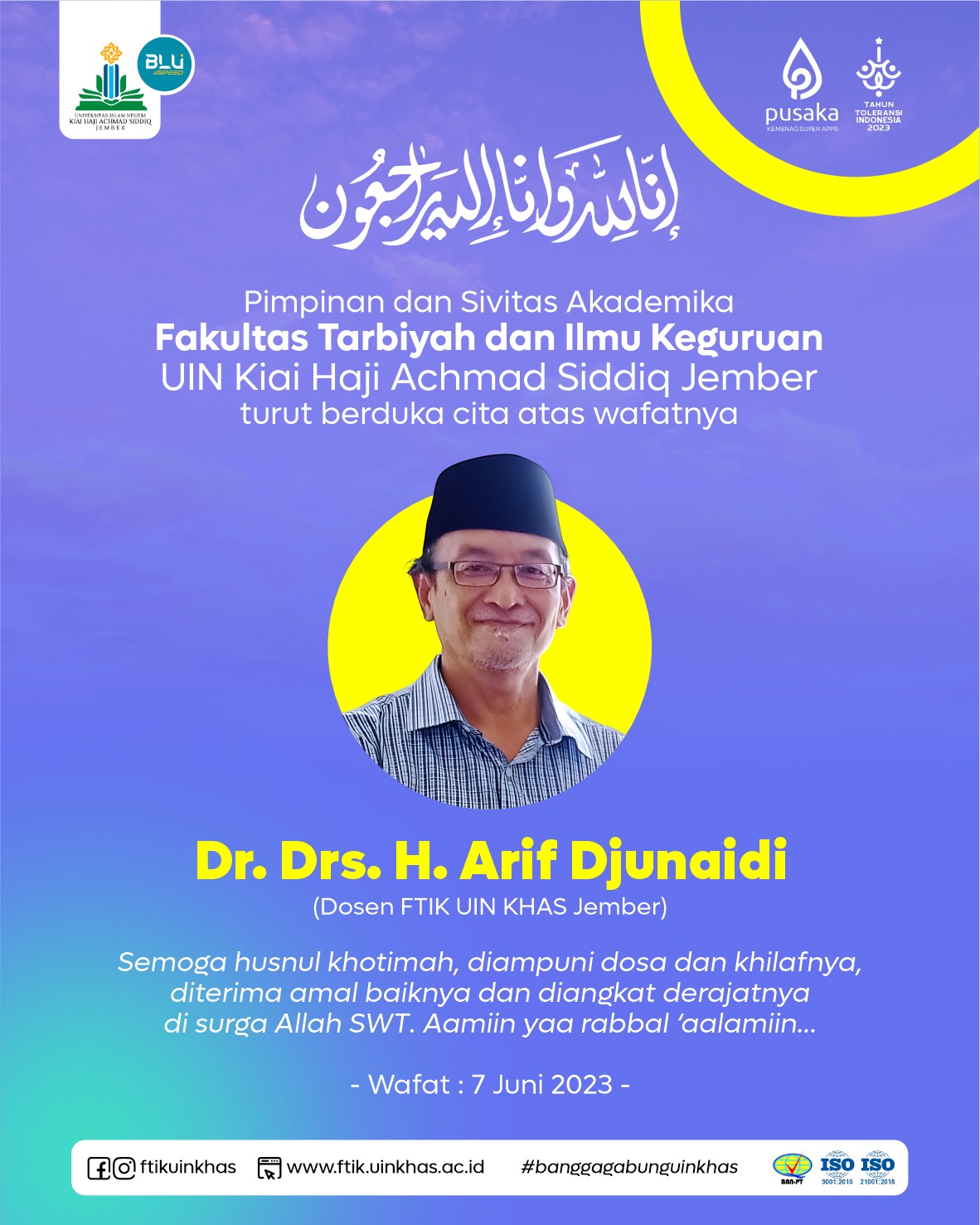 Tadris Biologi turut berduka cita atas berpulangnya Dosen FTIK Dr. Drs. H. Arif Junaedi, M.Pd.